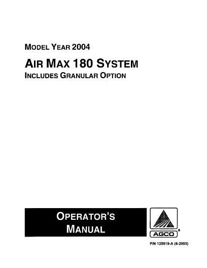 AGCO 180 AirMax RoGator (system, eff sn Nxxx1001, 2004) Operator Manual AG125619 English