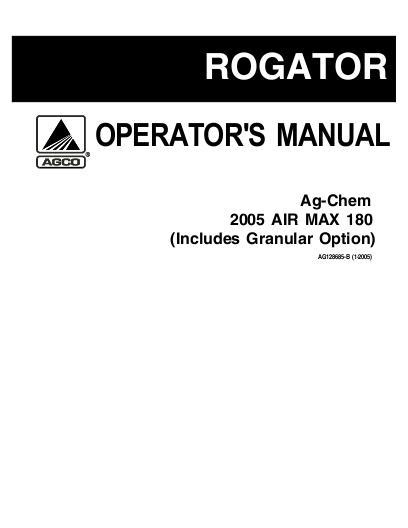AGCO 180 AirMax RoGator (system, eff sn Pxxx1001, 2005) Operator Manual AG128685 English