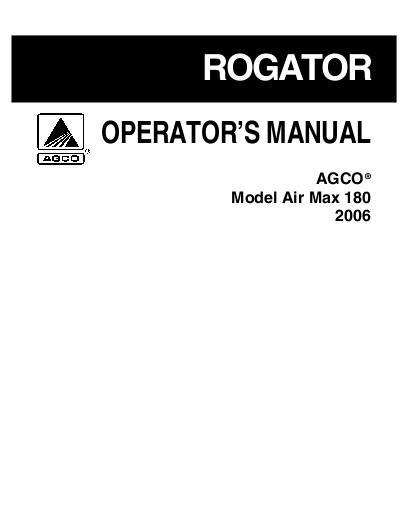 AGCO 180 AirMax RoGator (system, eff sn Rxxx1001, 2006) Operator Manual 504981D1 English