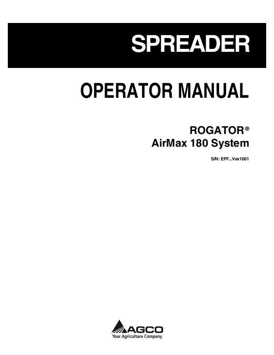 AGCO 180 AirMax RoGator (system, eff sn Vxxx1001, 2010) Operator Manual 539569D1B English
