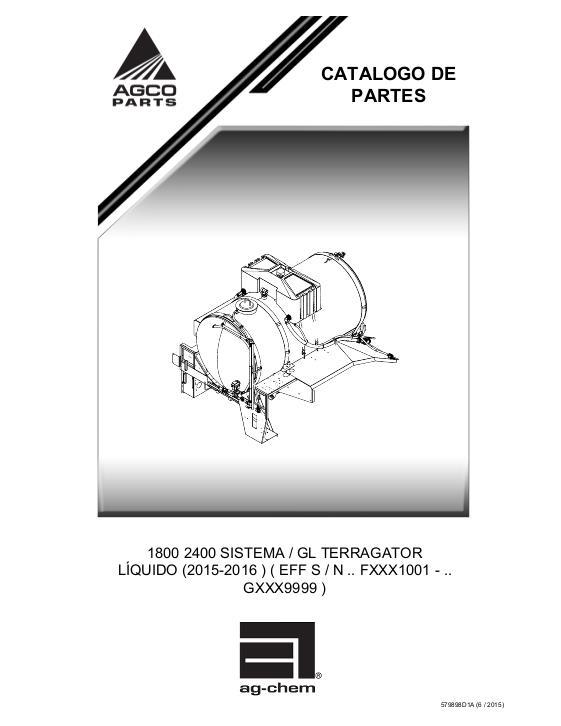 AGCO 1800 2400 Gallon TerraGator (system, eff Fxxx1001, 2015) Parts Book 579898D1B Spanish