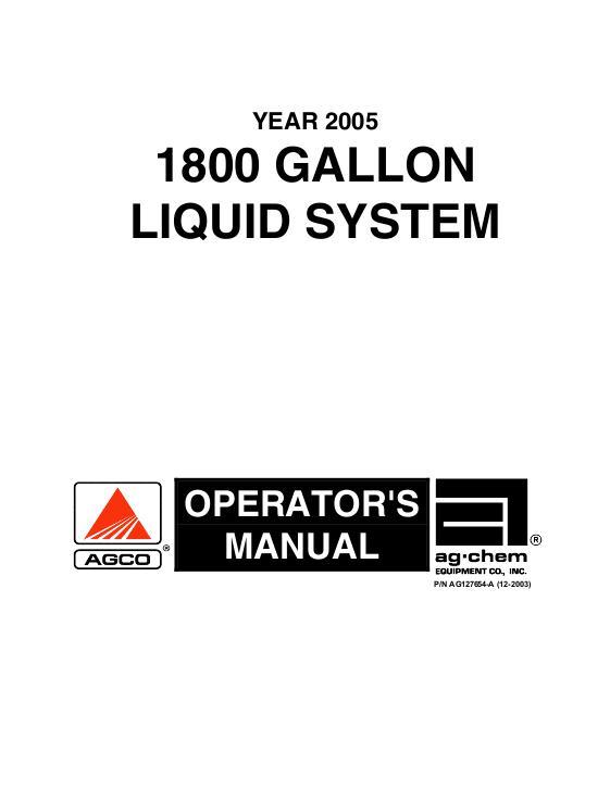 AGCO 1800 Gallon TerraGator (liquid system, eff sn Pxxx1001, 2005) Operator Manual AG127654 English