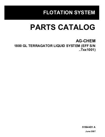 AGCO 1800 Gallon TerraGator (liquid system, eff sn Txxx1001, 2008) Parts Book 515644D1A English