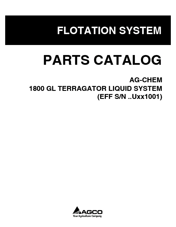 AGCO 1800 Gallon TerraGator (liquid system, eff sn Uxxx1001, 2009) Parts Book 524507D1B English
