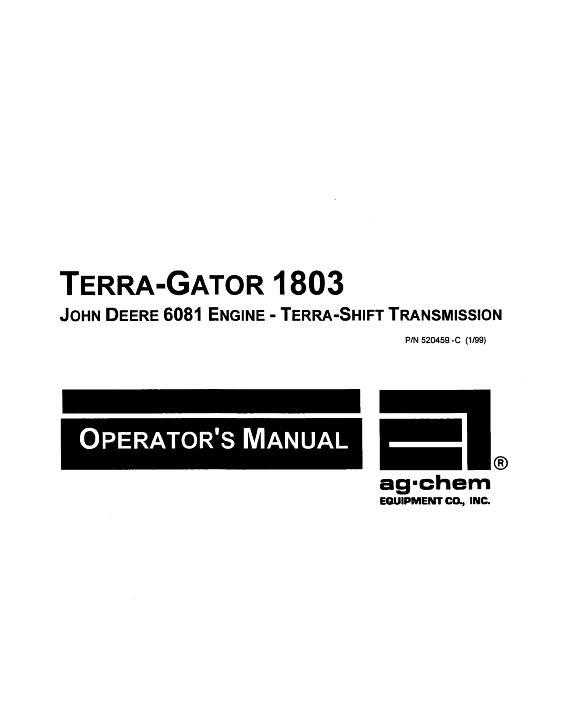 AGCO 1803 TerraGator (chassis, 1997) Operator Manual AG520459 English