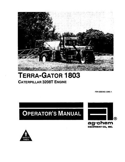 AGCO 1803 TerraGator (chassis, 3208T) Operator Manual AG053342 English
