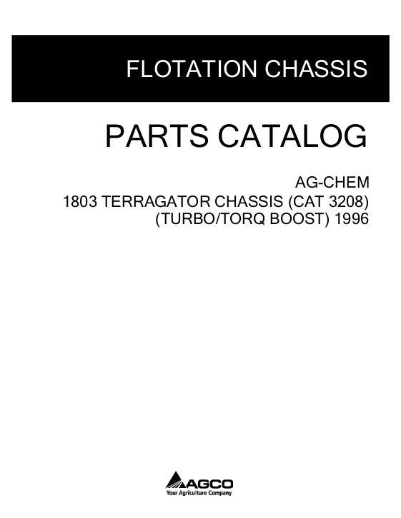 AGCO 1803 TerraGator (chassis, Cat 3208T, Torq Boost, 1996) Parts Book AG053703J English
