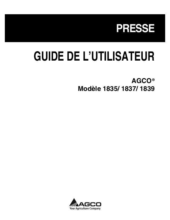 AGCO 1835 1837 1839 Baler Operator Manual 700734240A French