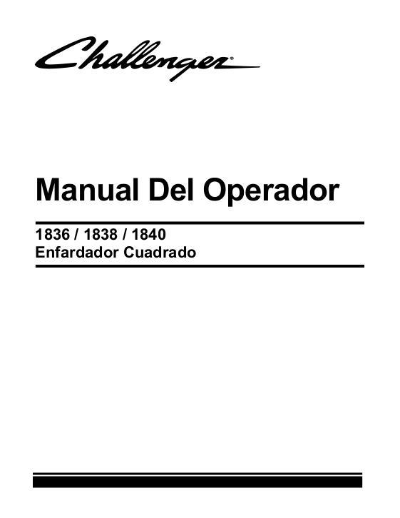 AGCO 1836 1838 1840 Rectangular Baler Operator Manual 700742208D Spanish