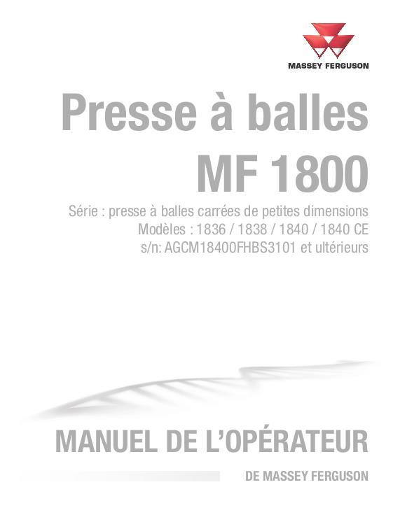 AGCO 1836 1838 1840 Rectangular Baler Operator Manual 79035907E French
