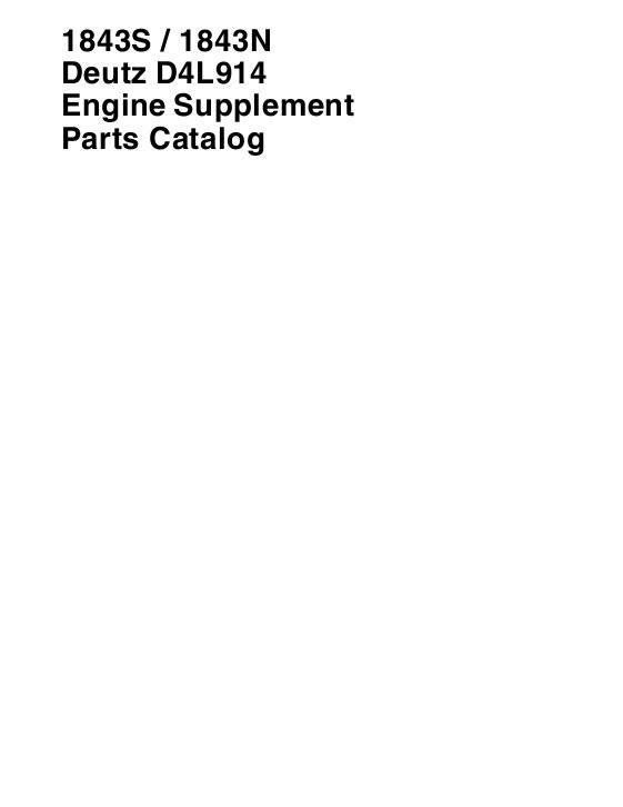 AGCO 1843N 1843S Baler Deutz Engine D4L914 (supplement) Parts Book 79033083A English