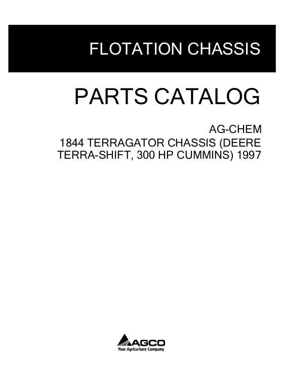 AGCO 1844 TerraGator (chassis, 300 hp Cummins, 1997) Parts Book AG055265D English