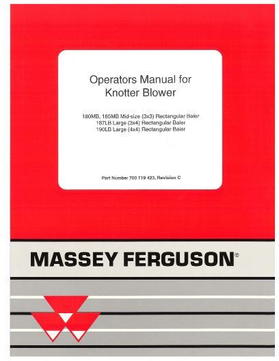 AGCO 185MB 185 SII (series 2) 187LB 190LB Knotter Blower (CE) Operator Manual 700719423C Multiple