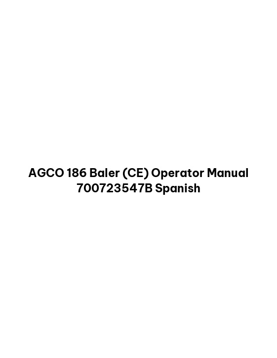 AGCO 186 Baler (CE) Operator Manual 700723547B Spanish