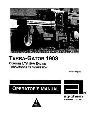 AGCO 1903 TerraGator (chassis, LTA10-A, Torq-Boost, 1996) Operator Manual AG052113 English