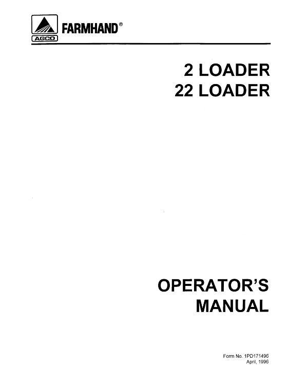 AGCO 2 22 Loader (2-C serial 26141 & up 22-C serial 26966 & up) Operator Manual 1PD171496 English