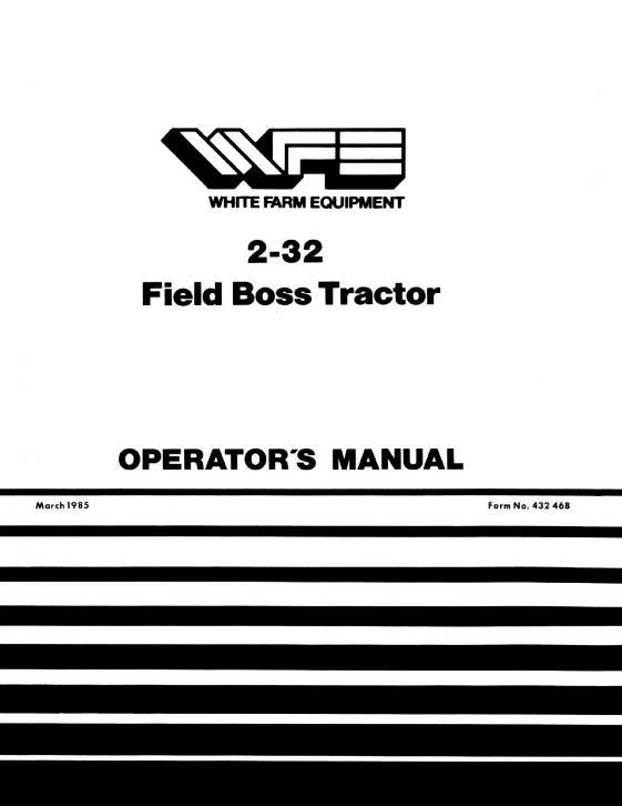 AGCO 2-32 Field Boss Tractor Operator Manual 432468 English