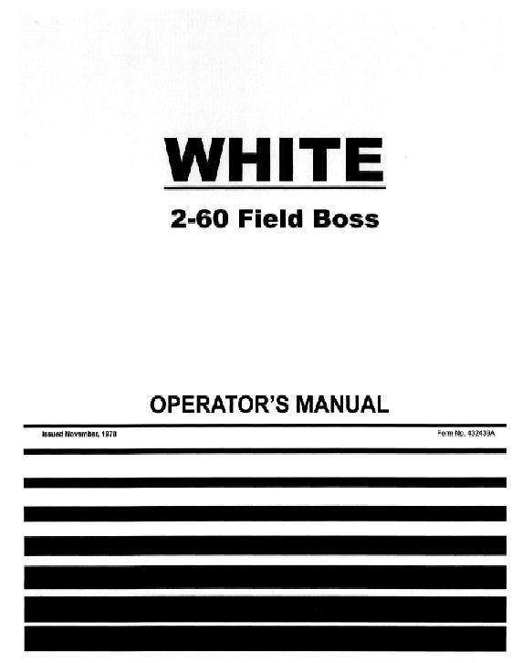 AGCO 2-60 Tractor (Field Boss) Operator Manual 432439A English