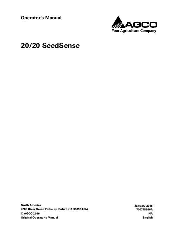 AGCO 20 20 SeedSense (9800 series planter system) Operator Manual 700745926A English