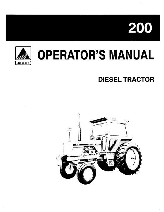 AGCO 200 Tractor (prior sn 4001) Operator Manual 70257947 English