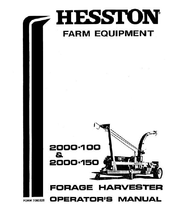 AGCO 2000-100 (prior sn 10700) 2000-150 (prior sn 11000) Harvester Operator Manual 7080328 English