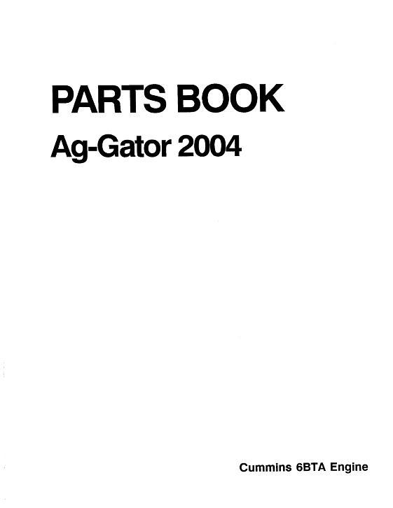 AGCO 2004 AgGator (chassis, Cummins 6BTA) Parts Book AG050355A English