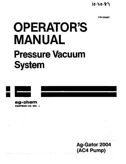 AGCO 2004 AgGator (pressure vac system, AC 4, 1996) Operator Manual AG009667 English