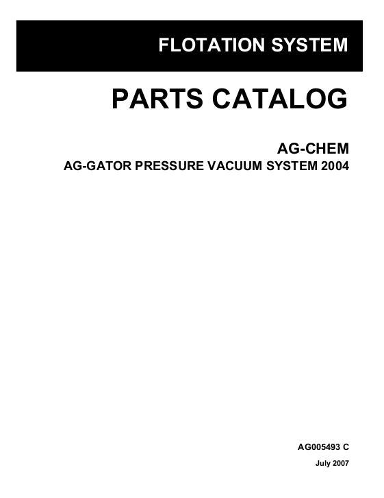 AGCO 2004 AgGator (pressure vacuum system) Parts Book AG005493C English