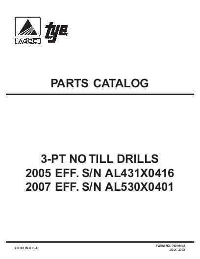 AGCO 2005 (eff sn AL431X0416) 2007 (eff sn AL530X0401) No Till Drill Parts Book 79019493 English