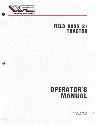 AGCO 21 Tractor (Field Boss) Operator Manual 432472A English