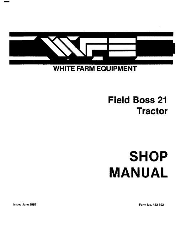 AGCO 21 Tractor (Field Boss) Service Manual 432892 English