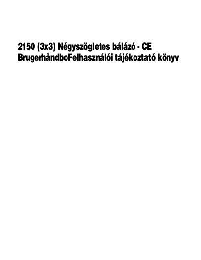 AGCO 2150 Big Baler (CE) Operator Manual 700731144C Hungarian