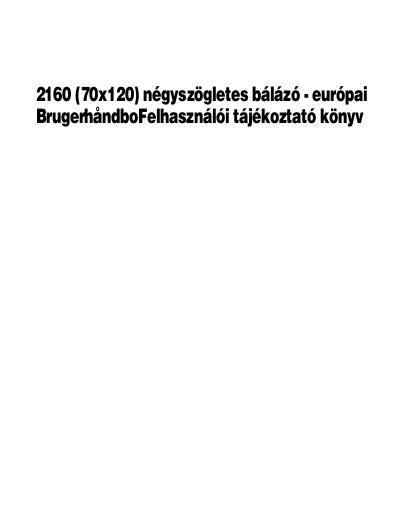 AGCO 2160 Baler (CE) Operator Manual 700731978D Hungarian