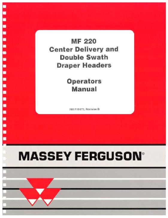 AGCO 220 Draper Header (center delivery & double swath) Operator Manual 700718673B English