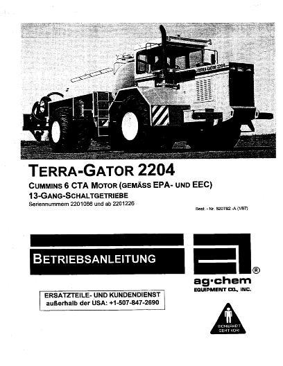 AGCO 2204 TerraGator (chassis, 6 CTA, 13 spd, sn 2201066 - 2201226) Operator Manual AG520782 German