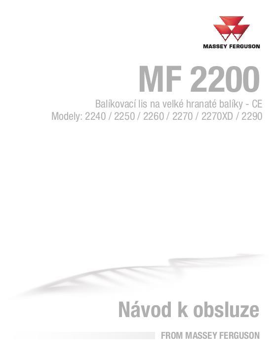 AGCO 2240 2250 2260 2270 2270XD 2290 Baler (CE) Operator Manual ACX3503730 Czech