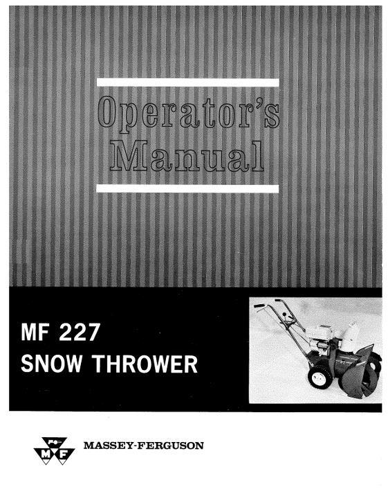 AGCO 227 Snow Thrower (walk behind) Operator Manual 1448155M1 English