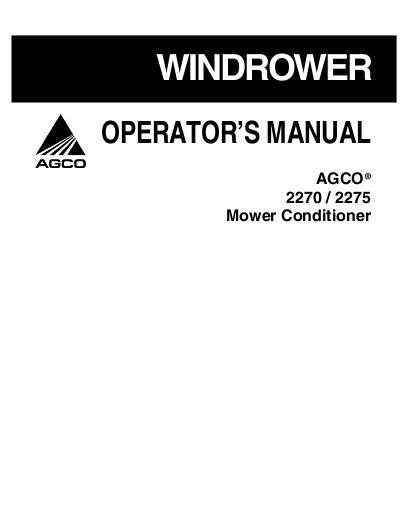 AGCO 2270 2275 Mower Conditioner Operator Manual 700729521F English