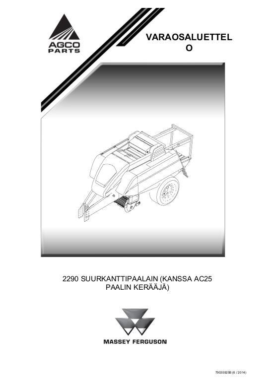 AGCO 2290 LARGE RECTANGULAR BALER (INCLUDES AC25 BALE ACCUMULATOR) Parts Book 79035925B Finnish