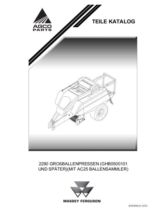 AGCO 2290 Large Baler (eff sn GHB0500101, includes AC25 Accumulator) Parts Book 652035DEA German