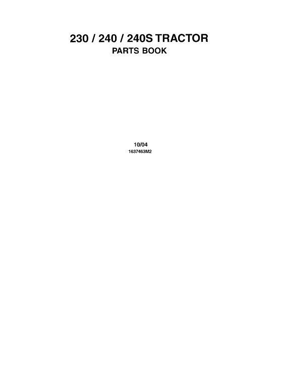 AGCO 230 240 240S Tractor (Turkey production, Dec 2002 and later) Parts Book 1637463M2 English