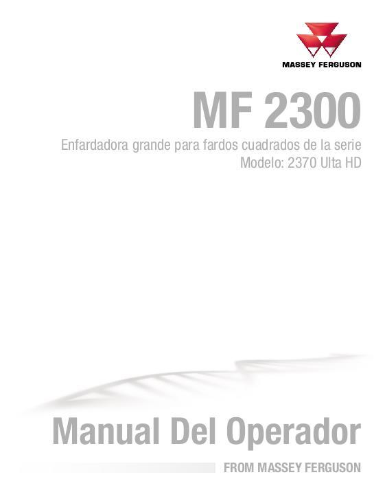 AGCO 2370 Ultra HD Baler (ulta high density, non-CE) Operator Manual 700742328D Spanish