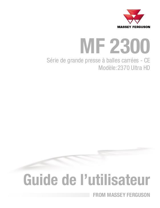 AGCO 2370 Ultra HD Baler (ultra high density, CE) Operator Manual 700742111D French