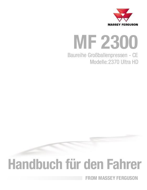 AGCO 2370 Ultra HD Baler (ultra high density, CE) Operator Manual 700742113D German