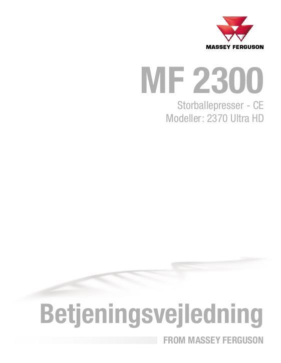 AGCO 2370 Ultra HD Baler (ultra high density, CE) Operator Manual 700742115D Danish