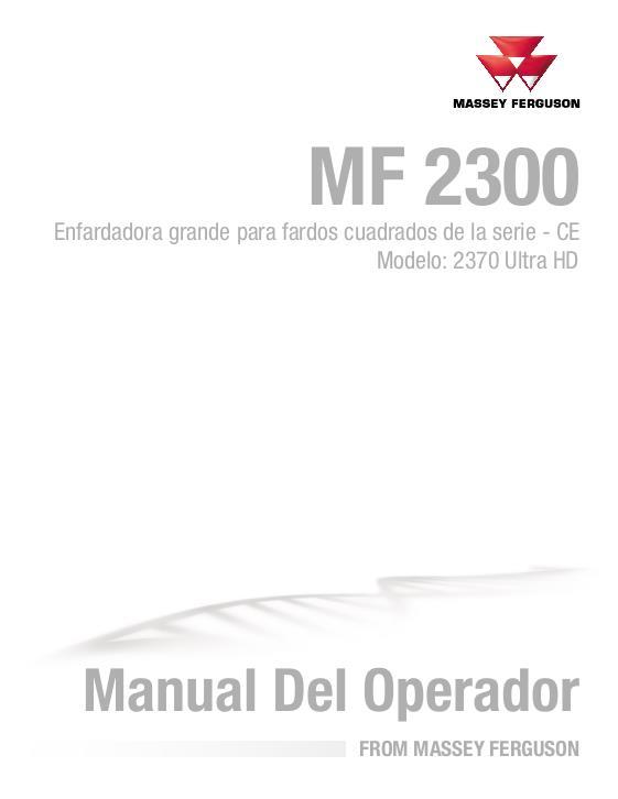 AGCO 2370 Ultra HD Baler (ultra high density, CE) Operator Manual 700742330D Spanish
