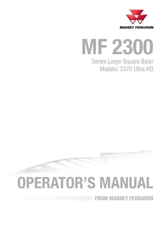 AGCO 2370 Ultra HD Baler (ultra high density, non CE) Operator Manual 700742100D English