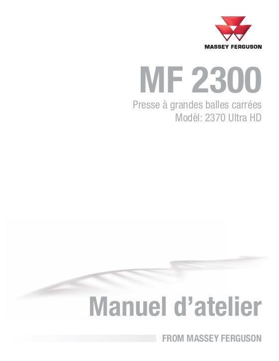 AGCO 2370 Ultra HD Baler (ultra high density) (packet) Service Manual 4283630M3 French