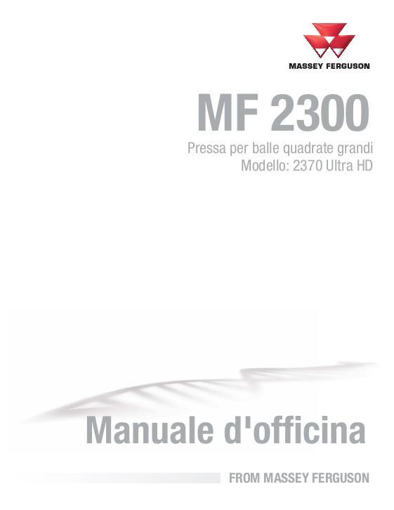 AGCO 2370 Ultra HD Baler (ultra high density) (packet) Service Manual 4283631M3 Italian