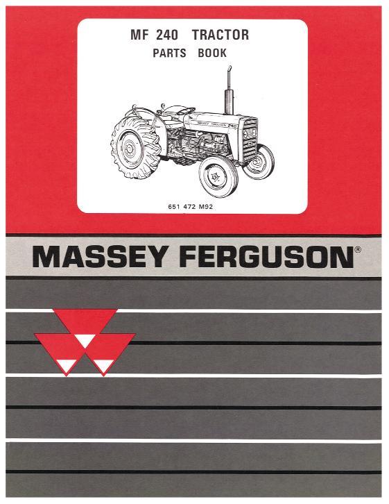 AGCO 240 Tractor (prior sn 522354) Parts Book 651472M92 English